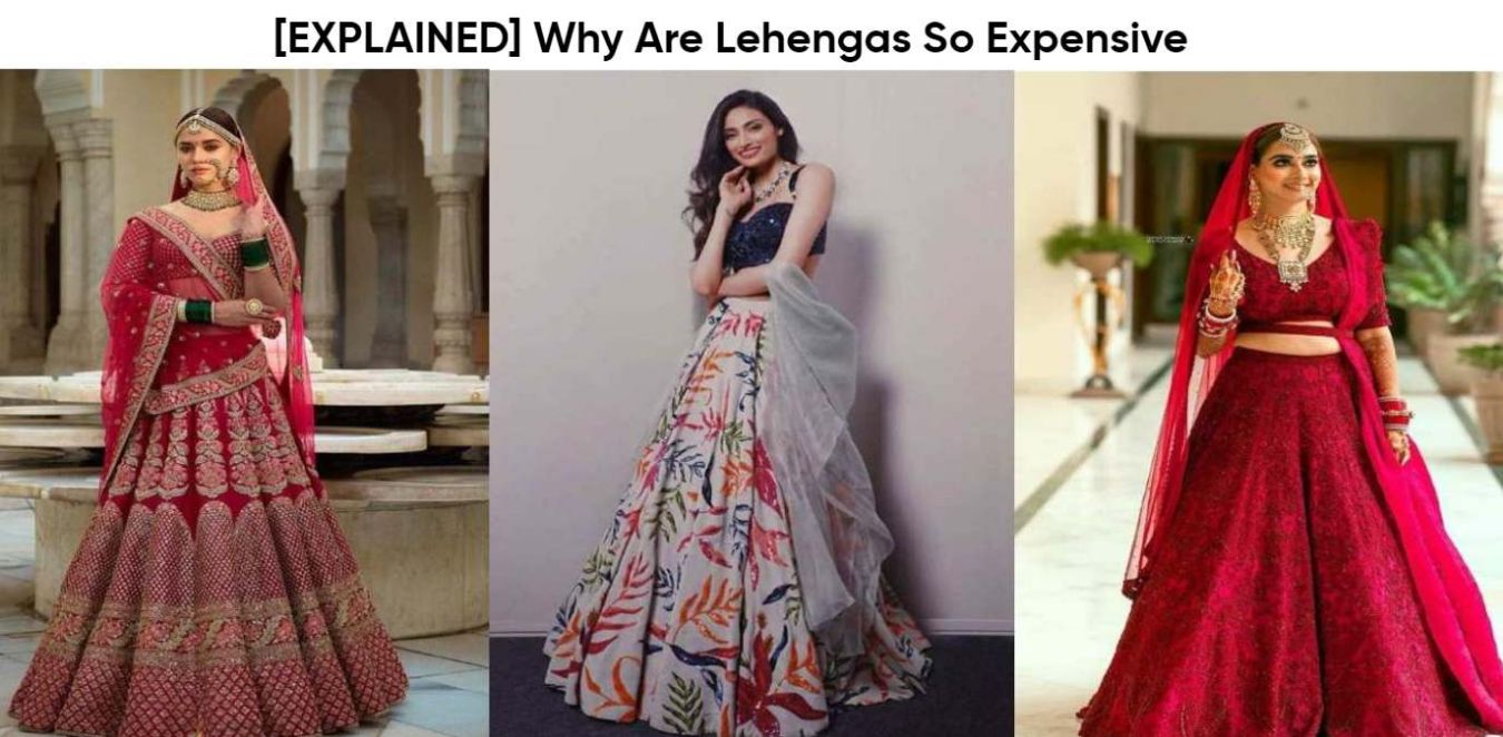 Why Are Lehengas So Expensive and How to Get One for Less?